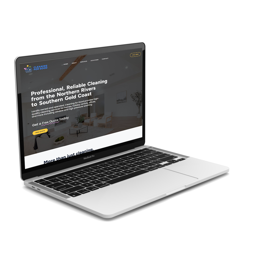 Laptop showing newly created website for Byron Bay and Southern Gold Coast cleaning company, Cleaning for Good. Website Designed by Byron Bay web designer The Design Space